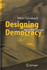 Designing democracy. 9783540224020