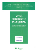 Actas de derecho industrial y derecho de autor. Tomo XXIX (2008-2009). 9788497686990