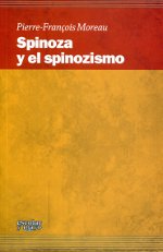 Spinoza y el spinozismo. 9788493949051