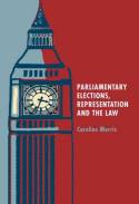 Parliamentary elections, representation and the Law