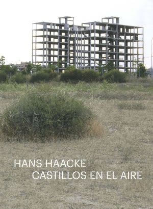 Hans Haacke. Castillos en el aire. 9788480264525
