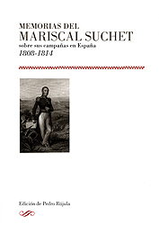 Memorias del Mariscal Suchet sobre sus campañas en España