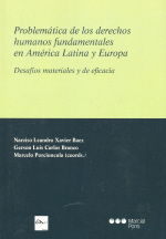 Problemática de los derechos humanos fundamentales en América Latina y Europa. 9788497689854