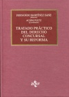Tratado práctico del Derecho concursal y su reforma. 9788430954933