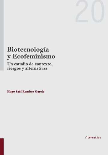 Biotecnología y ecofeminismo. 9788490049426