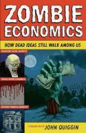 Zombie economics. 9780691154541