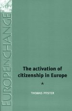 The activation of citizenship in Europe