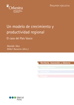 Un modelo de crecimiento y productividad regional. 9788497689649
