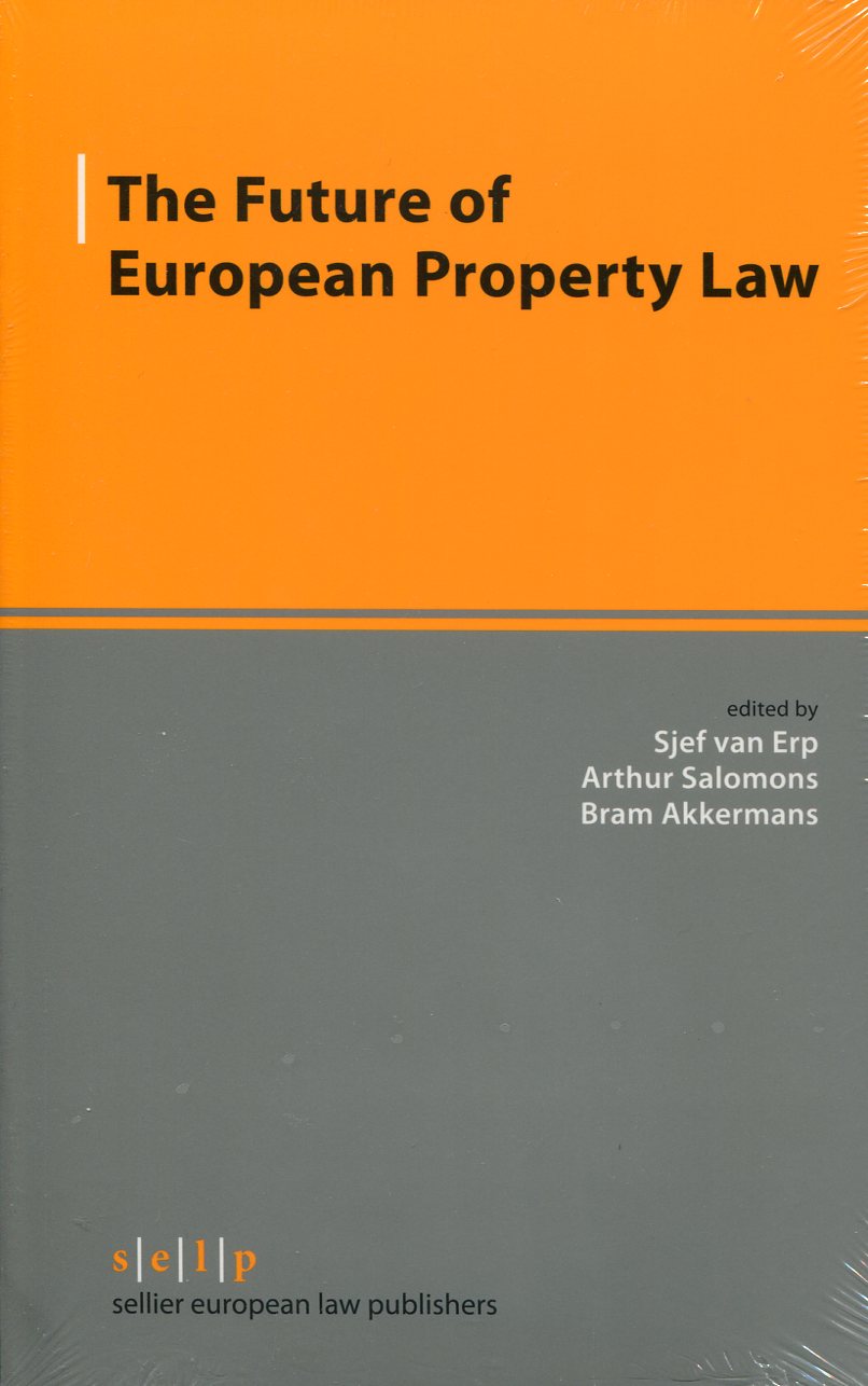 The future of European Property Law. 9783866531727