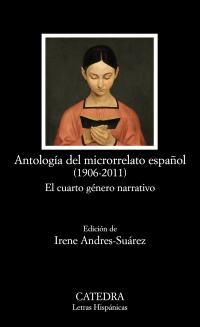 Antología del microrrelato español (1906-2011). 9788437630144