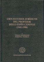 Cien estudios jurídicos del Prof. Diego Espín Cánovas (1942-1996). 9788488973658