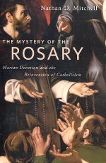 The mistery of the rosary. 9780814763438