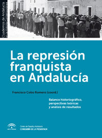 La represión franquista en Andalucía. 9788493992606