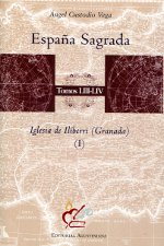 España Sagrada. Tomos LIII-LIV