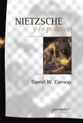 Nietzsche y lo político. 9789875744851