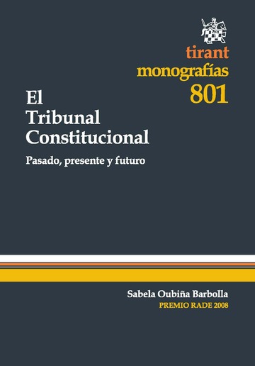 El Tribunal Constitucional. 9788490330418
