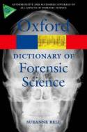 A dictionary of Forensic Science. 9780199594009