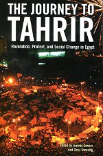 The journey to Tahrir. 9781844678754