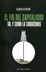El fin del capitalismo tal y como lo conocemos
