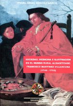 Sociedad, medicina e Ilustración en el mundo rural albacetense. 9788496800656