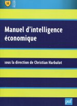 Manuel d'intelligence économique. 9782130591405