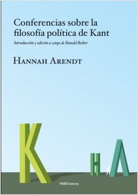 Conferencias sobre la filosofía política de Kant. 9788449326981