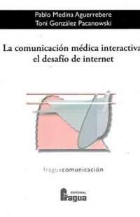 La comunicación médica interactiva. 9788470745171