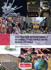 Cooperación internacional y desarrollo sostenible en un mundo en crisis. 9788483712818