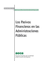 Los pasivos financieros en las Administraciones Públicas. 9788496648487