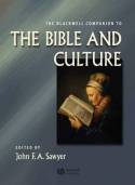 The Blackwell Companion to the Bible and culture. 9780470674888