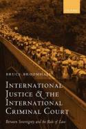 International justice and the International Criminal Court. 9780199274246