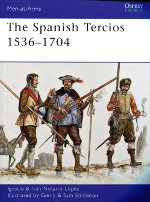 The Spanish Tercios. 9781849087933