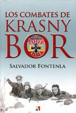 Los combates de Krasny Bor. 9788497391276