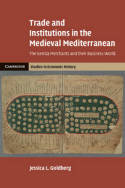 Trade and institutions in the medieval mediterranean