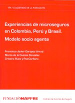 Experiencias de microseguros en Colombia, Perú y Brasil. 9788498442724