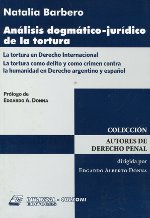 Análisis dogmático-jurídico de la tortura. 9789873002151