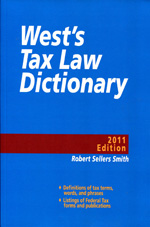 West's Tax Law Dictionary. 9780314935786