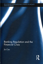 Banking regulation and the financial crisis