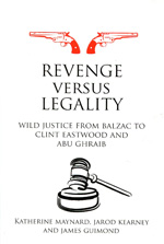Revenge versus Legality. 9780415697729