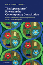 The separation of powers in the contemporary Constitution. 9780521493376