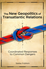 The new geopolitics of transatlantic relations. 9781421403816