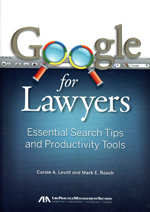 Google for lawyers. 9781604428223