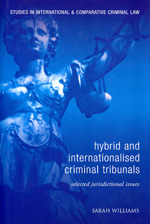 Hybrid and internationalised criminal tribunals. 9781841136721