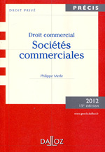 Droit commercial - Sociétés commerciales. 9782247110100