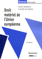 Droit matériel de l'Union européenne. 9782707617200