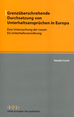 Grenzüberschreitende Durchsetzung von Unterhaltsansprüchen in Europa. 9783866532021
