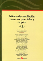 Políticas de conciliación, permisos parentales y empleo. 9788415000563