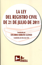 La Ley del Registro Civil de 21 de julio de 2011