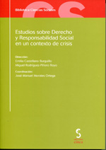 Estudios sobre Derecho y Responsabiliad Social en un contexto de crisis