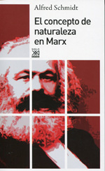 El concepto de naturaleza en Marx. 9788432314902
